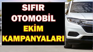 SIFIR OTOMOBİL EKİM KAMPANYALARI [upl. by Atinor285]