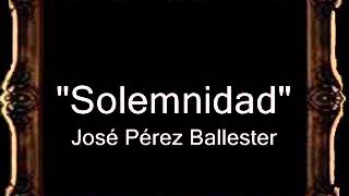 Solemnidad  José Pérez Ballester BM [upl. by Sande40]