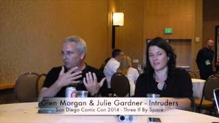 Comic Con 2014 Intruders  Glen Morgan amp Julie Gardner [upl. by Furie]