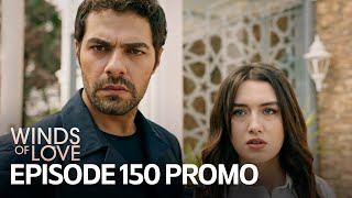 Rüzgarlı Tepe 150 Bölüm Fragmanı  Winds of Love Episode 150 Promo [upl. by Emie]