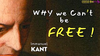 KANT  Free Will in a Determined World  Critique of Pure Reason [upl. by Enirehtakyram392]