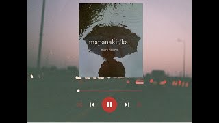 Mapanakit Ka  Mark Ravina Official Lyric Video [upl. by Yamauchi24]