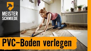 PVCBoden verlegen  HORNBACH Meisterschmiede [upl. by Nahs936]