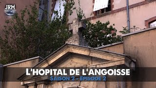 S2  EP2  L’HÔPITAL DE LANGOISSE Esprit FRAPPEUR  Enquête Paranormale Chasseur de Fantômes [upl. by Harobed]