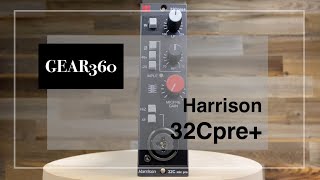 Harrison 32Cpre 500Series Preamp  Gear360 at Front End Audio [upl. by Ecirb]