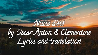 Nuits dété  Oscar Anton amp Clementine  Lyrics  translation [upl. by Humo]