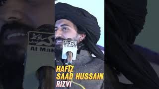 hafiz saad hussain rizvi new status 2024  saad rizvi  shorts  youtubeshorts [upl. by Kaila]