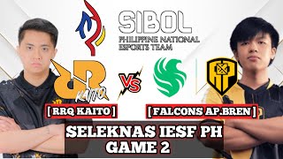 RRQ KAITO VS FALCONS AP BREN GAME 3 IESF SIBOL SELEKNAS PH  RRQ KAITO VS AP BREN  BREN MENGAMUK [upl. by Strohben]