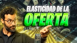 DOMINA La ELASTICIDAD de la OFERTA en 3 MINUTOS [upl. by Ciro]