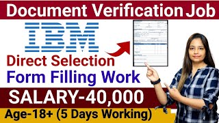 Document Verification JobIBM Recruitment 2024Work From Home Jobs Work From Home JobGovt Jobs Jan [upl. by Saberhagen]