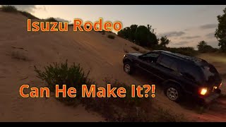 Isuzu Rodeo Can He Climb That Mega Sand Dune🔥🔥🔥🔥🔥 [upl. by Idac]