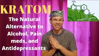 KRATOMNATURAL ALTERNATIVE [upl. by Emmery307]