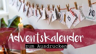 DIY Adventskalender zum Ausdrucken  Achtsamkeit Fragen Zeit für dich [upl. by Namialus]