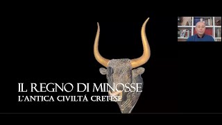 Il regno di Minosse e lantica civiltà cretese a cura di Leandro Sperduti 27032021 [upl. by Gilmore29]