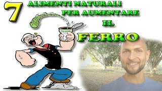 7 ALIMENTI VEGETALI RICCHI DI FERRO [upl. by Kotta]