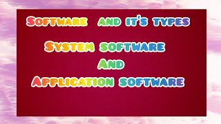 Define softwareTypes of softwaresystem software and Application softwarecomputerviral [upl. by Elda]