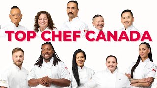 Meet the Top Chef Canada Season 11 Competitors [upl. by Odlauso]