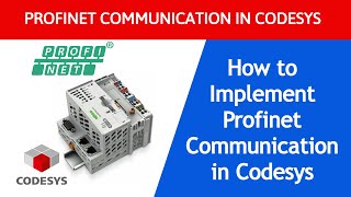 Profinet Communication Implementation in Codesys  How to implement Profinet in Codesys [upl. by Leo]