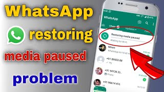 whatsapp media restore kaise kare  WhatsApp restoring media paused problem [upl. by Pelletier321]