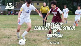 West Islip Beach St Middle School vs Bayshore Soccer [upl. by Ainosal210]