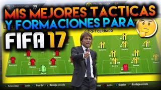 LAS MEJORES TÁCTICAS Y FORMACIONES PARA FIFA 17 MODO CARRERA  TheMavericK [upl. by Ennovart961]