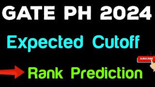 GATE 2024 Physics Cutoff Rank Prediction [upl. by Basir]