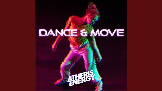 Dance amp Move Energy Mix [upl. by Rik]