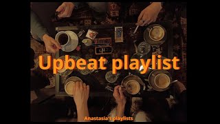 Upbeat playlist [upl. by Gardol]