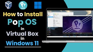 How to Install Pop OS on VirtualBox in 2024 [upl. by Champaigne]