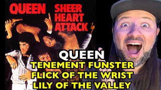 QUEEN Tenement Funster  Flick Of The Wrist  Lily Of The Valley SHEER HEART ATTACK  REACTION [upl. by Targett]