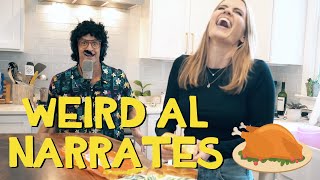 Weird Al Narrates Thanksgiving 🦃 [upl. by Alpheus598]