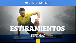 Rutina de ESTIRAMIENTOS para piernas en 10 minutos Mejora tu Flexibilidad [upl. by Odoric]