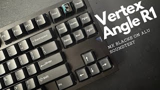 Endgame Worthy  Vertex Angle R1 TKL with Mx Black On Alu Sound Test [upl. by Grayson]