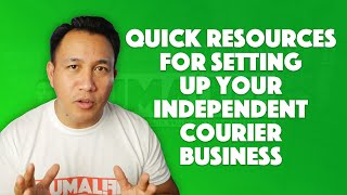 Quick Resources When Setting Up Independent Courier Business  Courier Business Guide 2021 Video [upl. by Aninay]