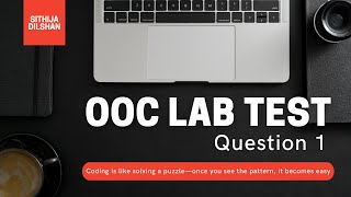 OOC Assignment 1  Lab Test  Question 1 [upl. by Licna78]