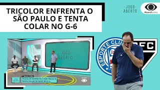 BAHIA ENFRENTA O SÃO PAULO E TENTA COLAR DE NOVO NO G6 [upl. by Fenny823]