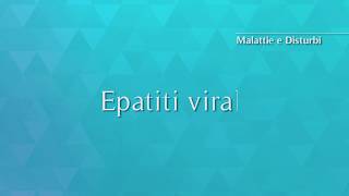 Epatiti virali [upl. by Ermanno]