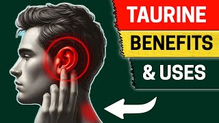 10 Amazing Benefits of Taurine You Need to Know [upl. by Survance]