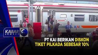 PT KAI BERIKAN DISKON TIKET PILKADA SEBESAR 10  KABAR JEMBER [upl. by Enoryt]