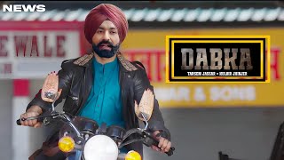 Dabka Song  Tarsem Jassar  Punjabi  New Song  Tarsem Jassar New Song 2024 [upl. by Flessel]