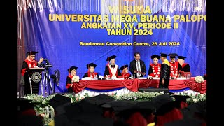 WISUDA UNIVERSITAS MEGA BUANA PALOPO ANGKATAN XV PERIODE II TAHUN 2024 [upl. by Sandberg]