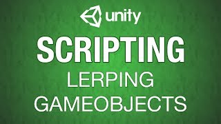 Unity 3d Lerp GameObjects [upl. by Nova]