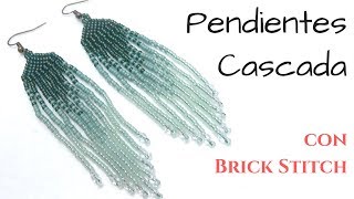 Pendientes Cascada con rocalla Técnica Brick Stitch o Puntada Ladrillo [upl. by Noira]