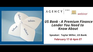 A Premium Finance Lender to Know  US Bank [upl. by Raffin]