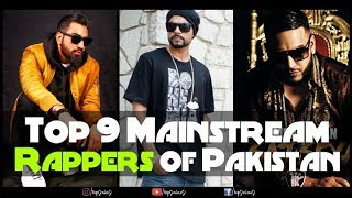 2 Top 9 Mainstream Rappers of Pakistan [upl. by Socram]