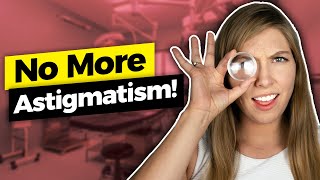 How To Correct Astigmatism During Cataract SurgeryEye Doctor Explains [upl. by Tierell484]