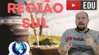 REGIÃO SUL  RESUMO [upl. by Bourne]