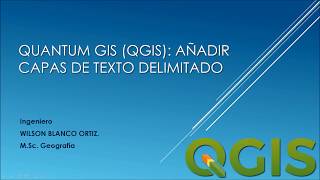 10 Quantum GIS Añadir capas de texto delimitado [upl. by Grote]