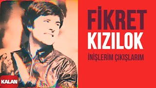 Fikret Kızılok  İnişlerim Çıkışlarım I Yana Yana © 1993 Kalan Müzik [upl. by Htebasyle]