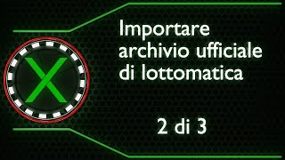 Excel Importare Archivio Lottomatica 2 [upl. by Etteniotnna]